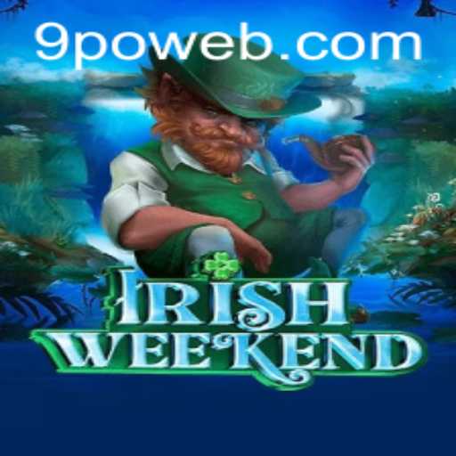 IrishWeekend: A Experiência de Jogo Inovadora com 9po.com